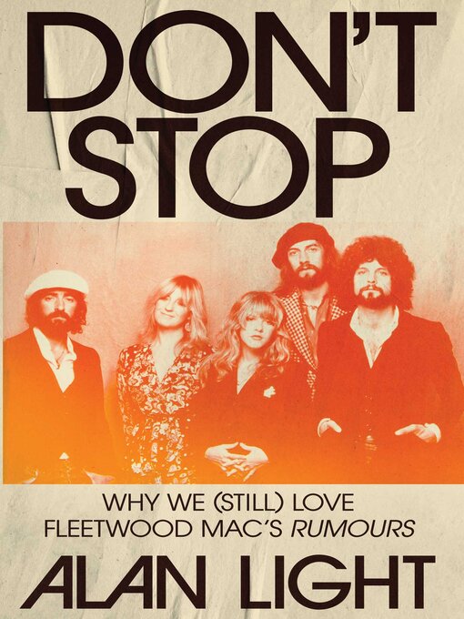 Title details for Don't Stop by Alan Light - Available